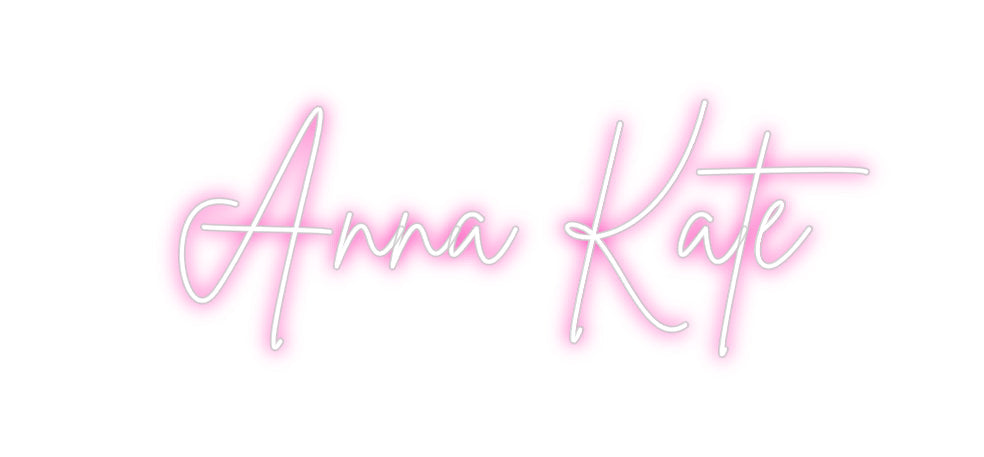 Custom Neon: Anna Kate