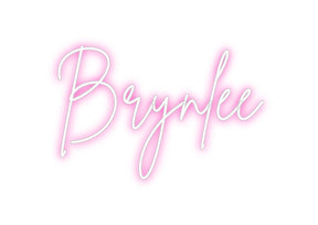Custom Neon: Brynlee