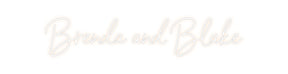 Custom Neon: Brenda and Bl...