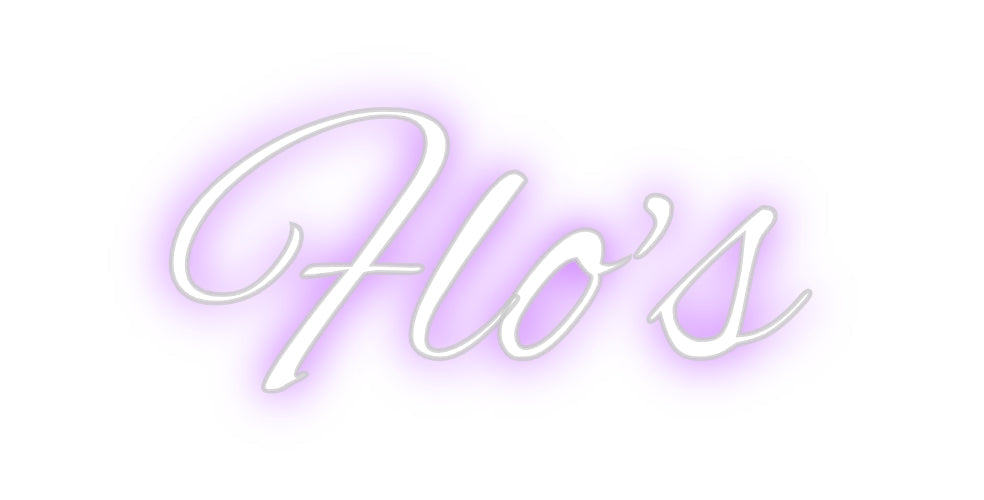 Custom Neon: Flo's