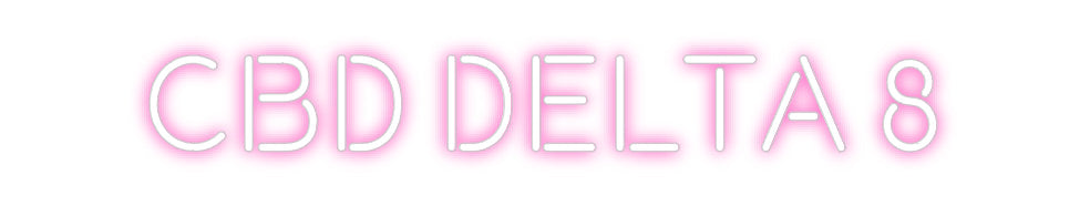 Custom Neon: CBD DELTA 8