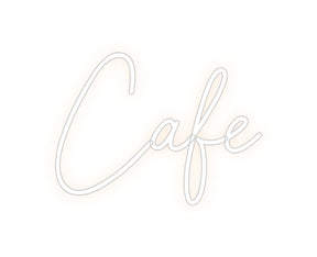 Custom Neon: Cafe