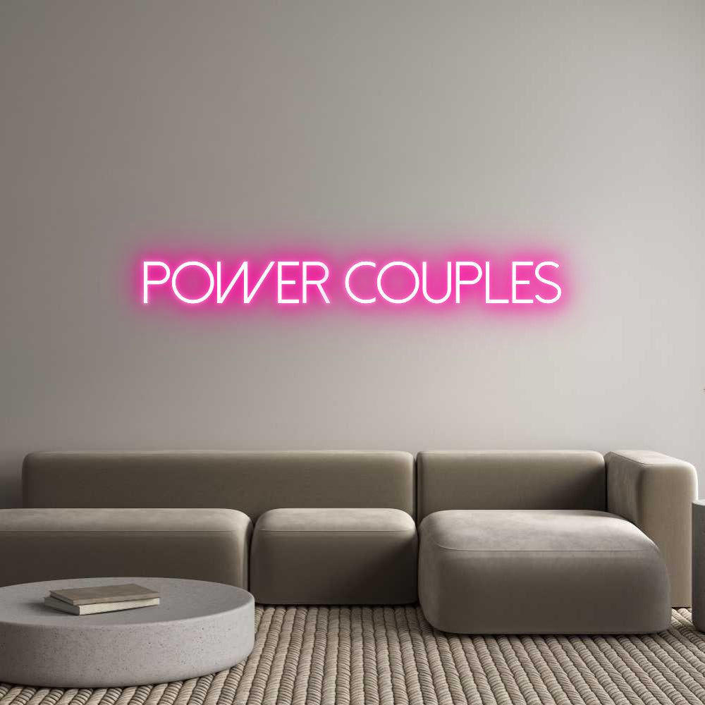Custom Neon: Power Couples