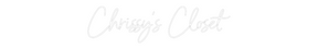 Custom Neon: Chrissy's Clo...