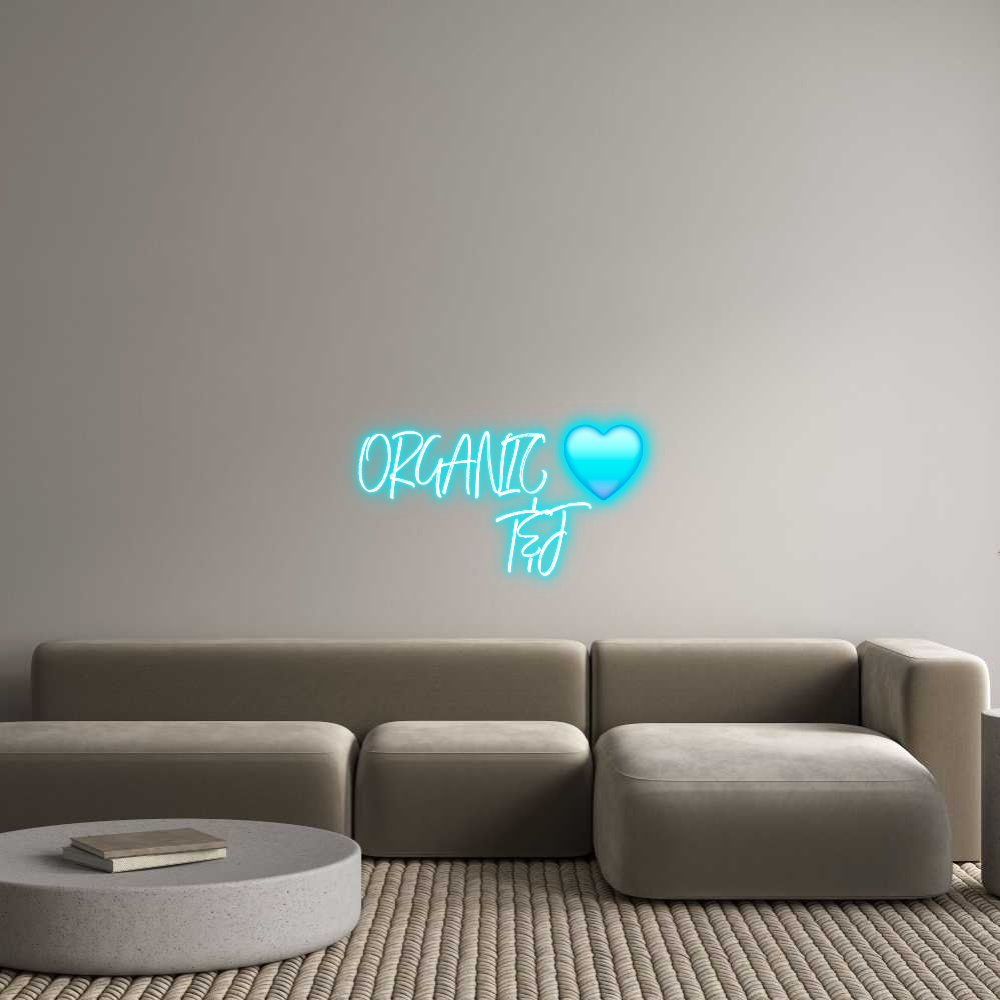 Custom Neon: ORGANIC 🩵
 ...