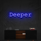 Deeper