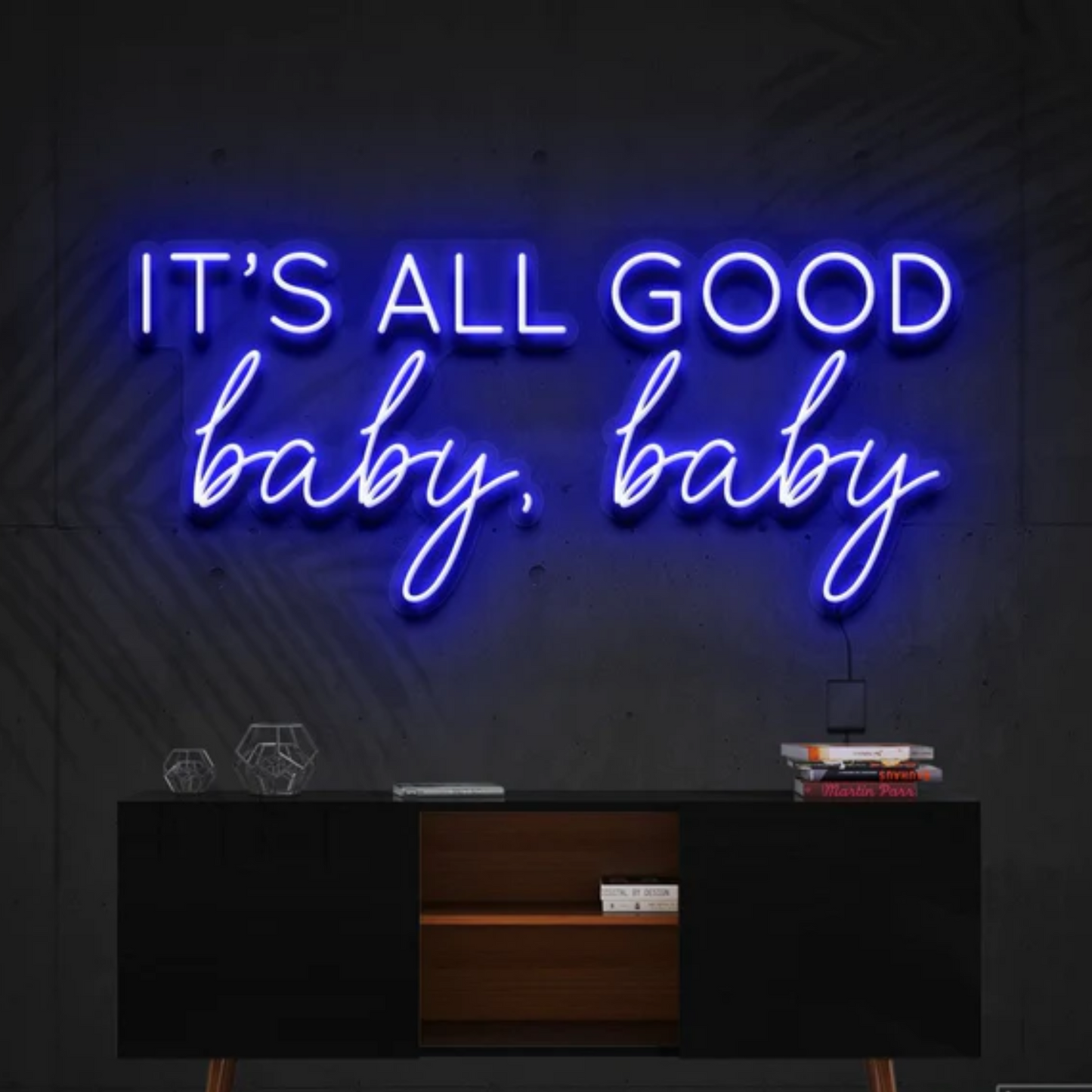 It's All Good Baby Baby