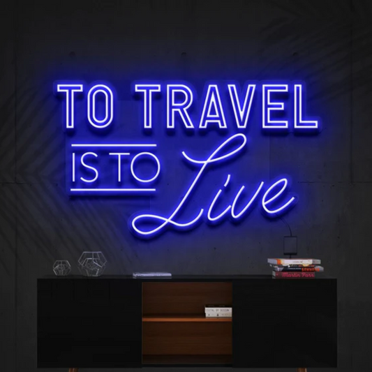 To Travel Is To Live