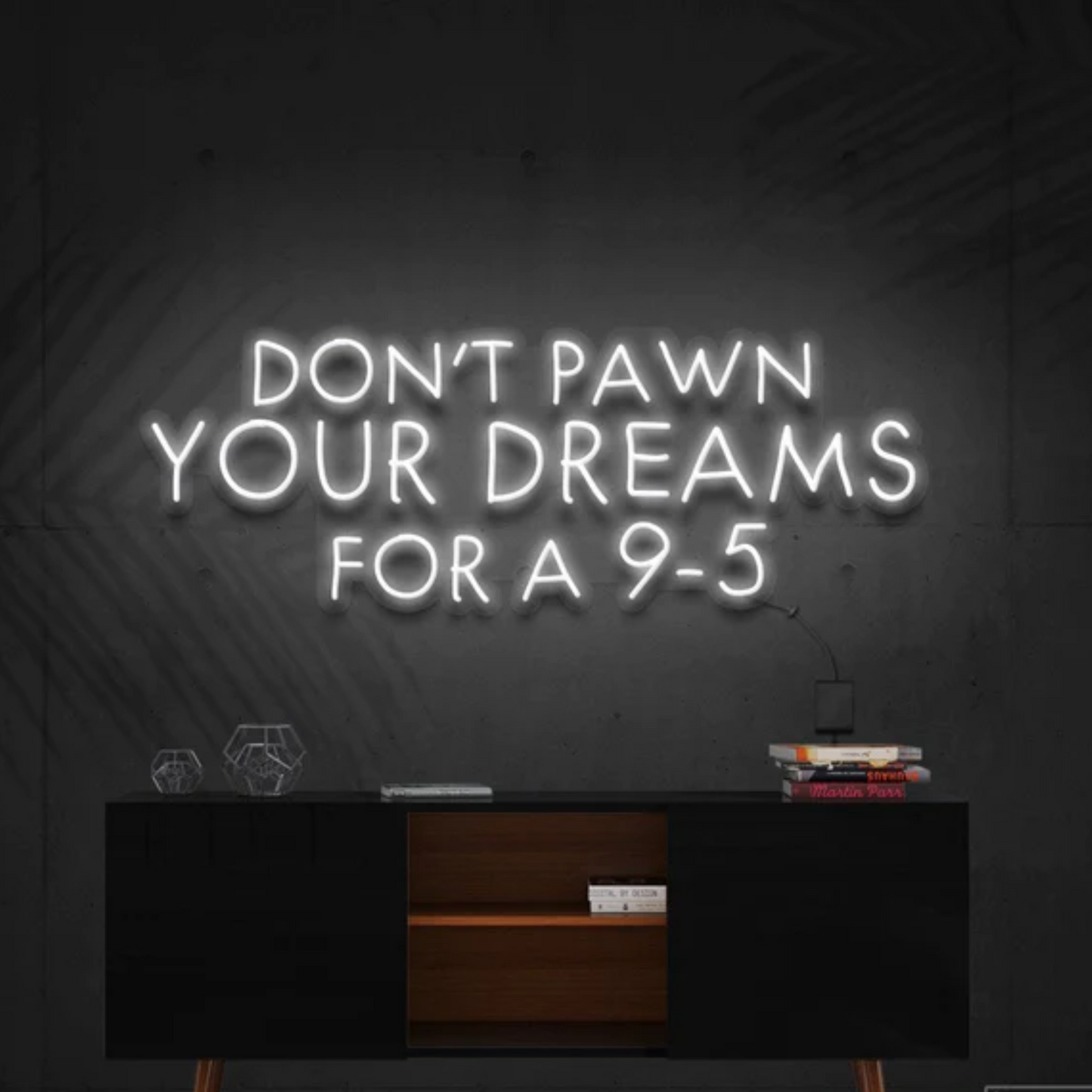 Don't Pawn Your Dreams for a 9-5