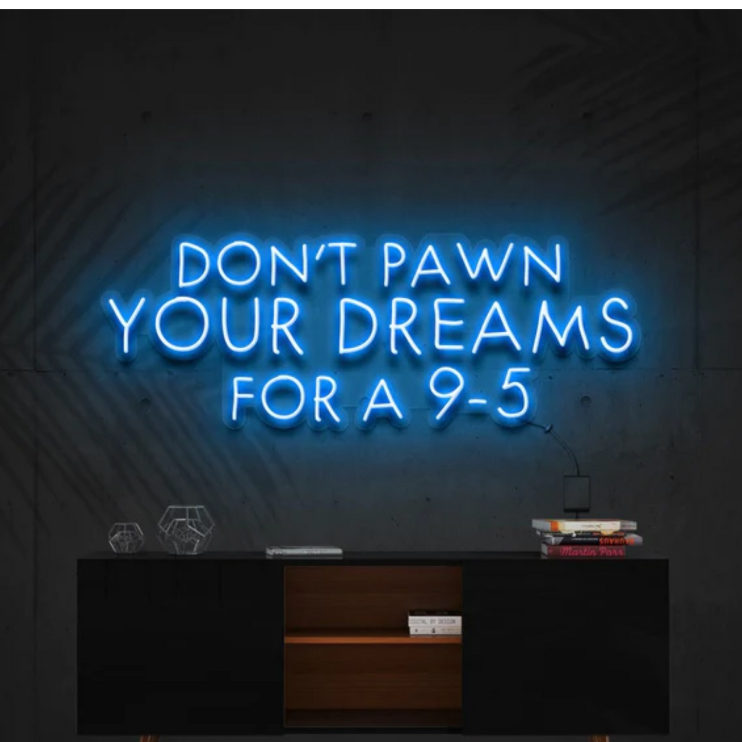 Don't Pawn Your Dreams for a 9-5