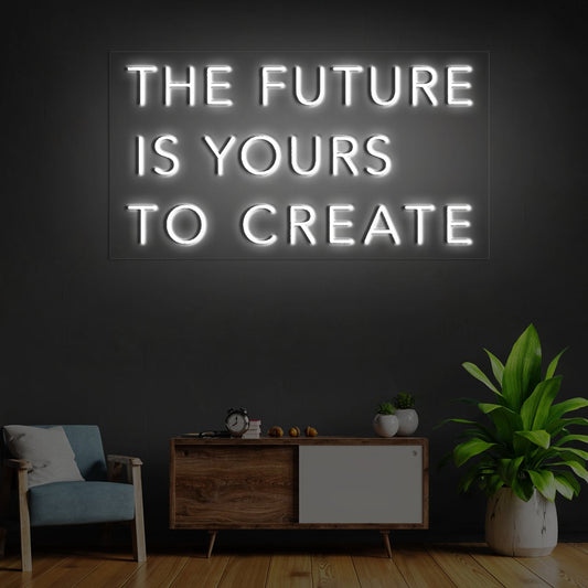 The Future Is Yours to Create