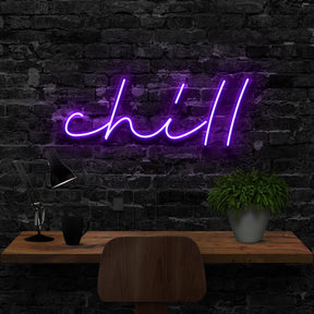 "Chill" Neon Sign
