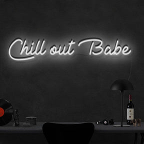 Chill Out Babe