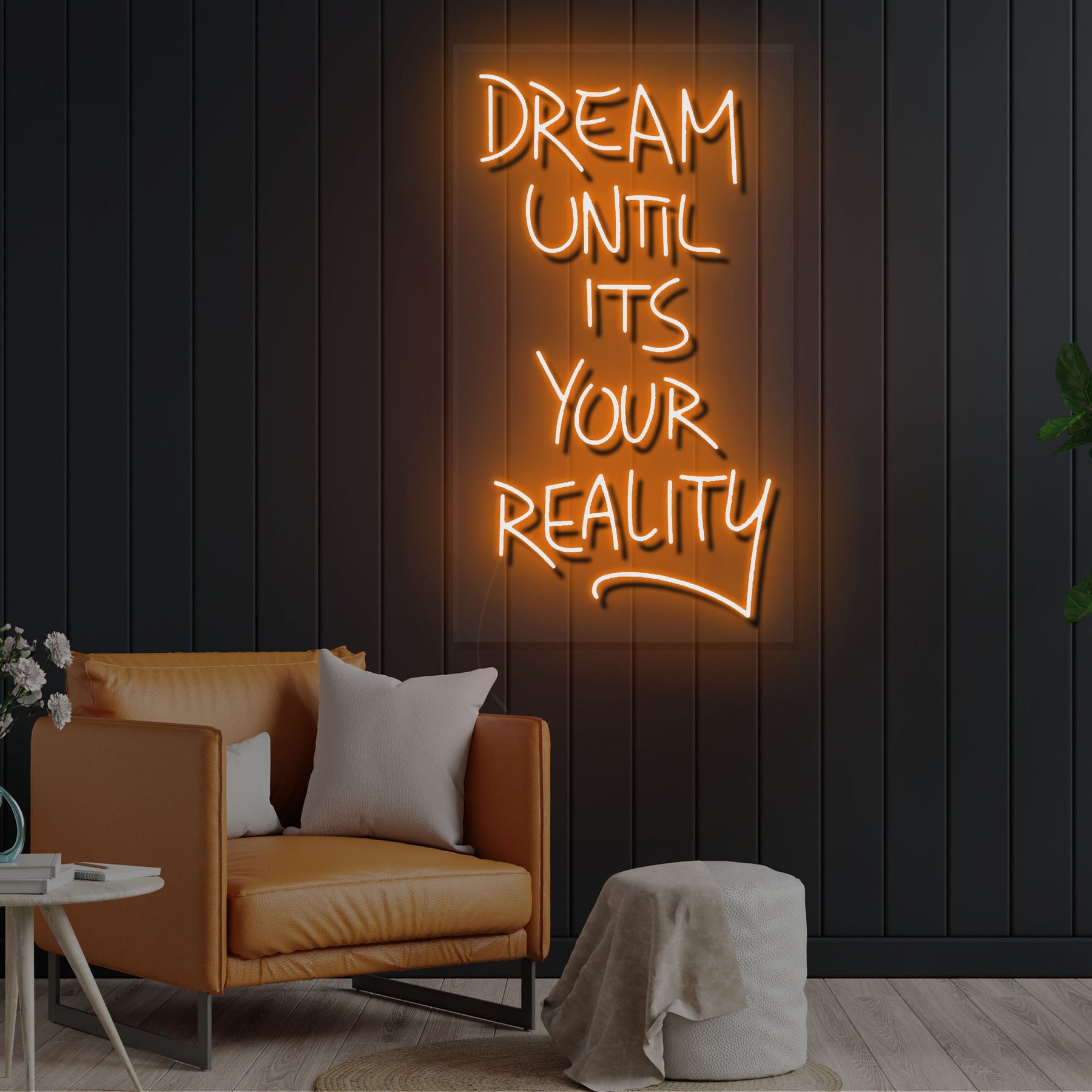 Dream Until It's Your reality