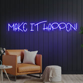 Make It Happen