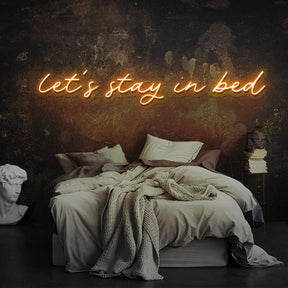 Let's Stay In Bed