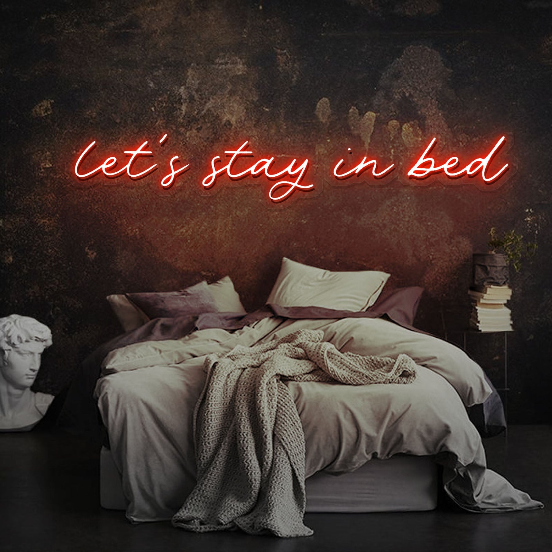 Let's Stay In Bed