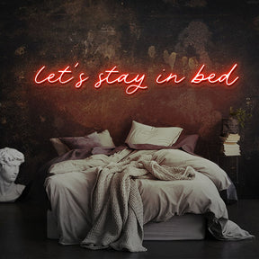Let's Stay In Bed