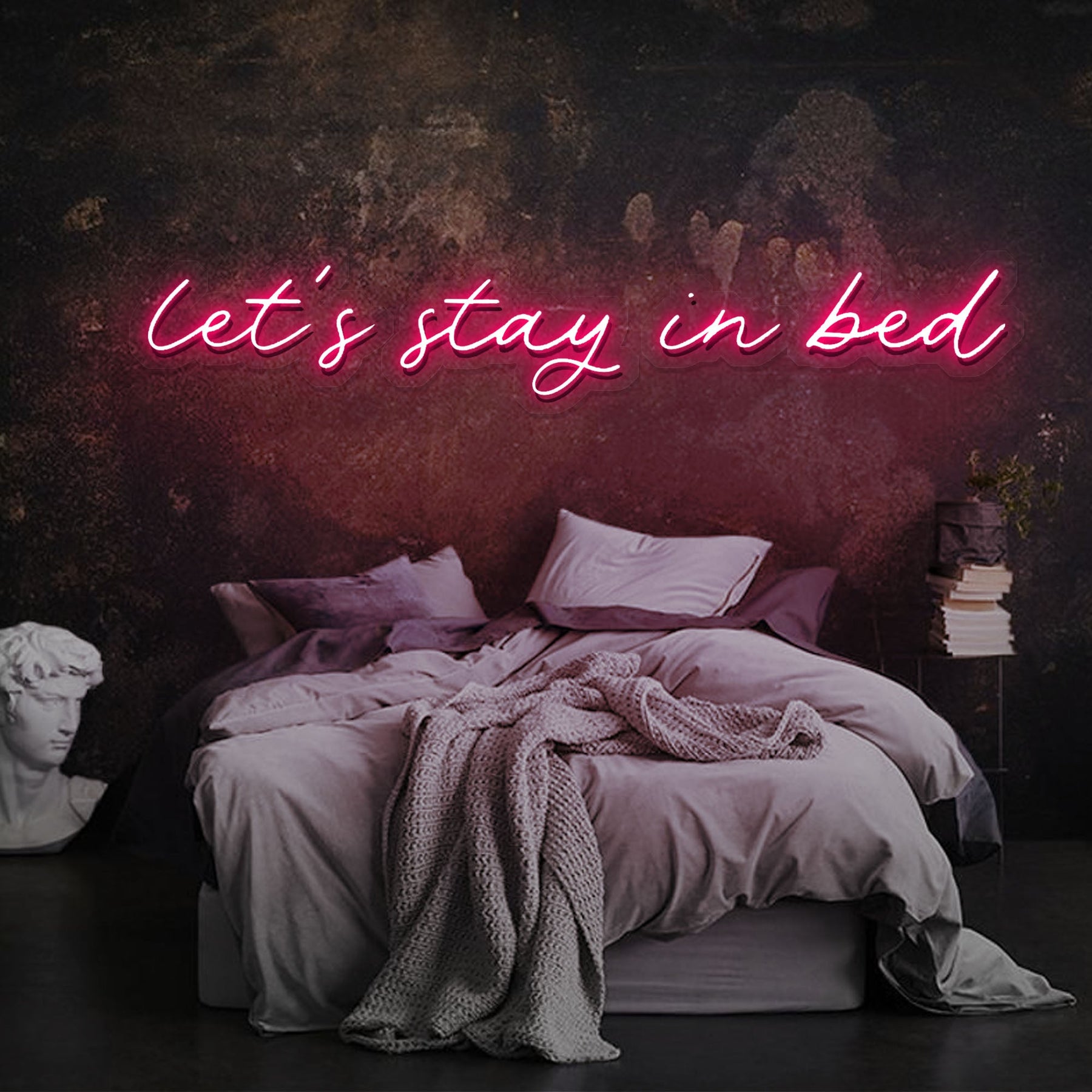 Let's Stay In Bed