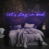 Let's Stay In Bed