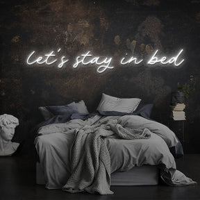 Let's Stay In Bed