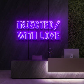 "Injected With Love" Neon Sign for Beauty & Cosmetic Studios