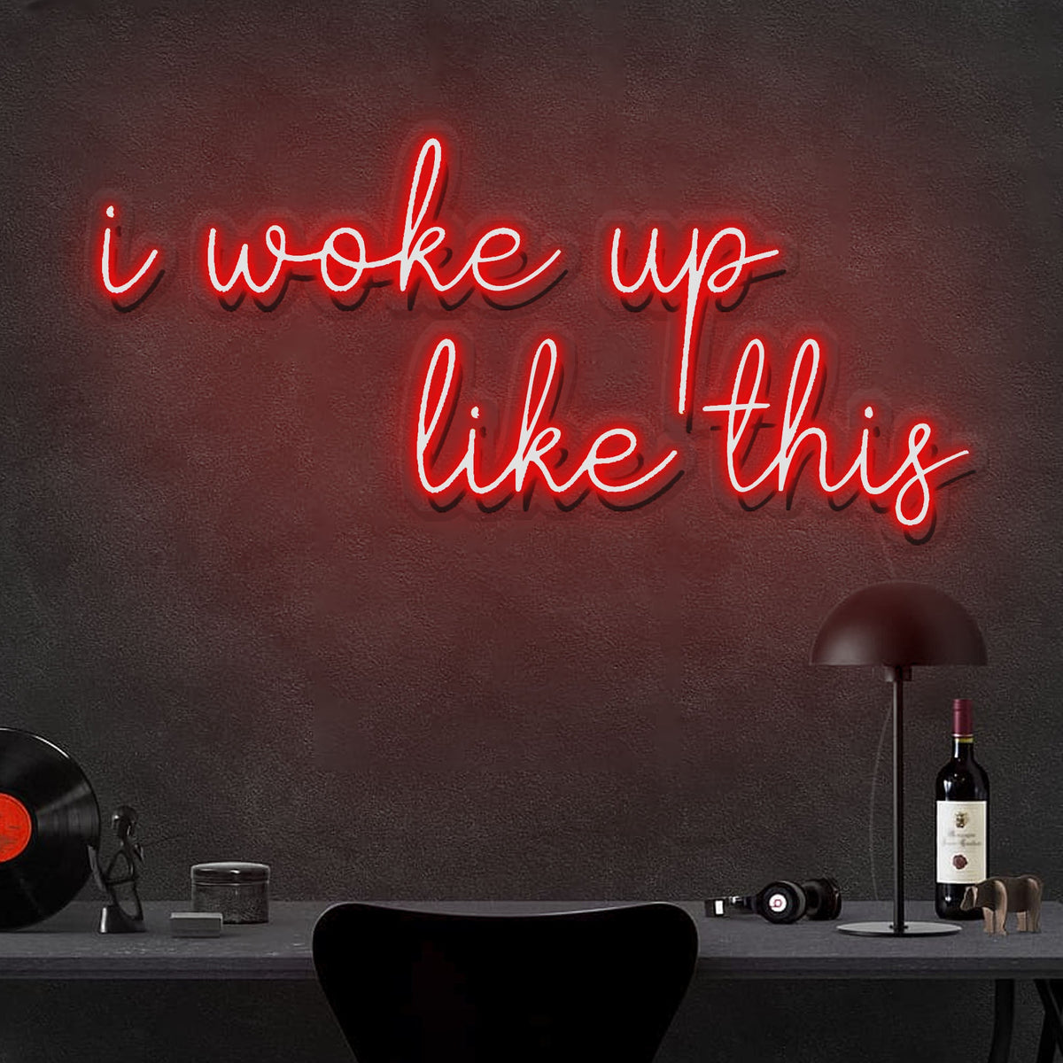 I woke up like this