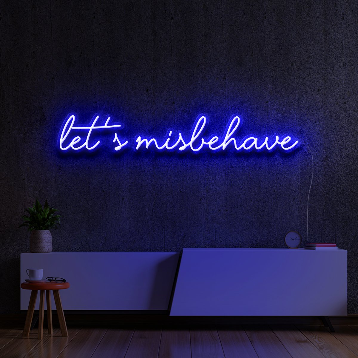 "Let's Misbehave" Neon Sign