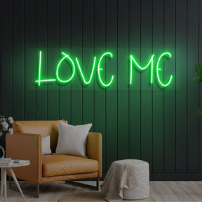 LOVE ME