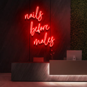 "Nails Before Males" Neon Sign for Beauty & Cosmetic Studios