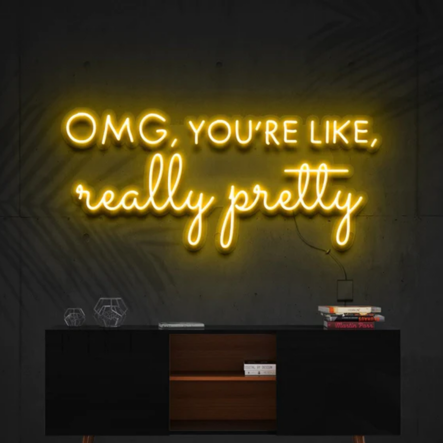 OMG, You're Like, Really Pretty