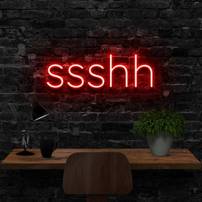 "Shush" Neon Sign